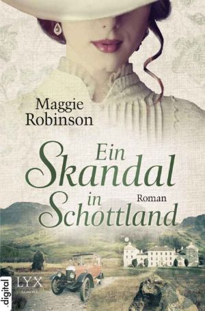 [Ladies Unlaced 02] • Ein Skandal in Schottland